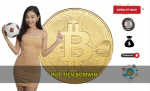 Khắc phục lỗi rút tiền Bomwin thường gặp nhất