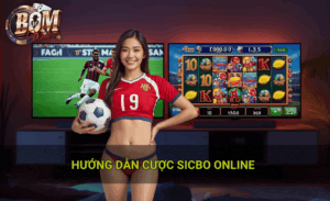 Hướng dẫn cược Sicbo online đẳng cấp