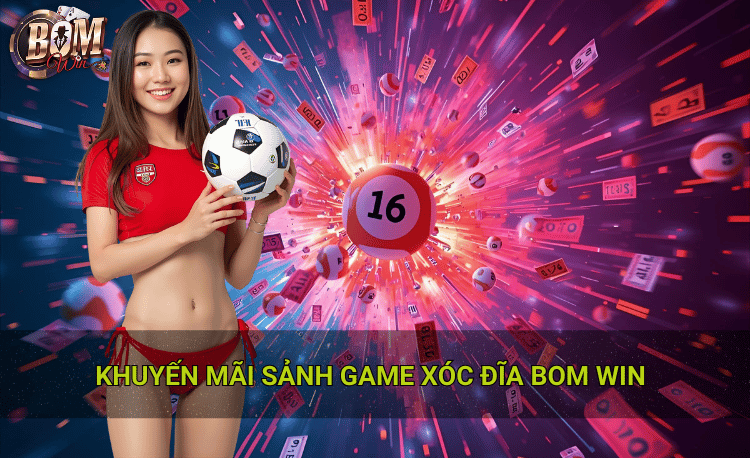 Top khuyến mãi xóc đĩa Bomwin HOT nhất hiện nay 3 Khuyến mãi sảnh game xóc đĩa Bomwin mang đến cơ hội vàng để bạn tận hưởng trò chơi dân gian quen thuộc với lợi ích tối đa