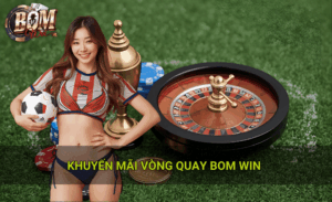 Hướng dẫn sử dụng khuyến mãi vòng quay miễn phí hiệu quả