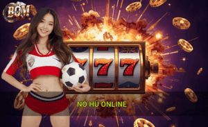 Nổ hũ online thực chất là gì